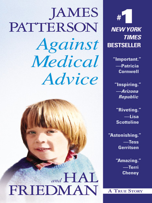 Title details for Against Medical Advice by James Patterson - Wait list